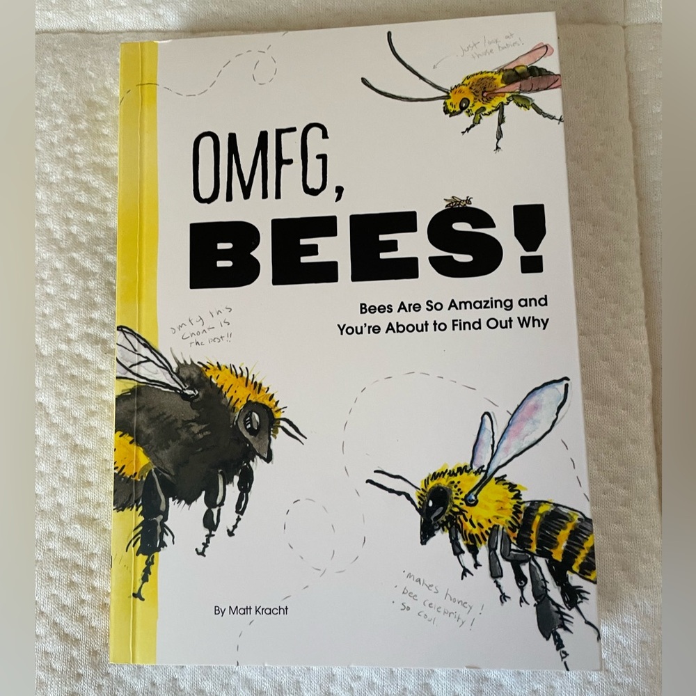 OMFG, BEES! Book